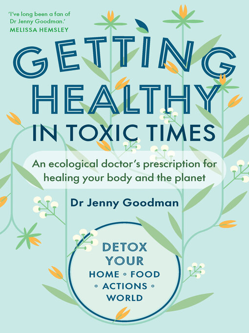 Title details for Getting Healthy in Toxic Times by Jenny Goodman - Wait list